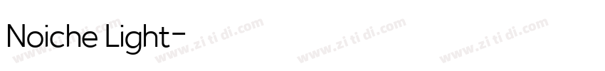 Noiche Light字体转换